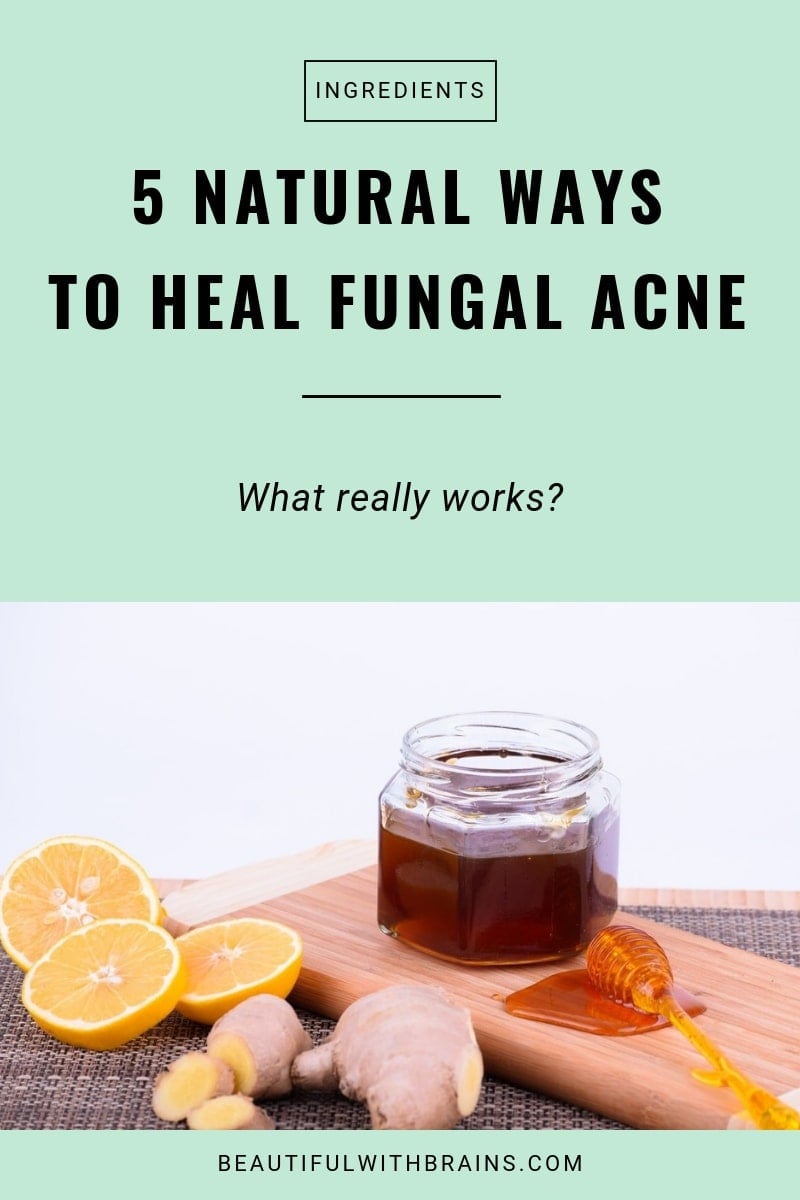 5 natural ways to heal fungal acne