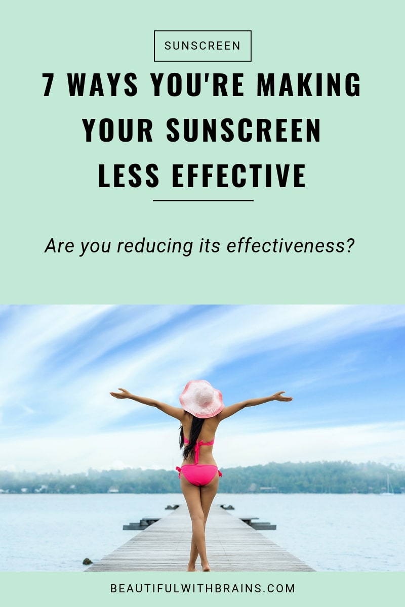 7 ways to reduce the effectiveness of your sunscreen