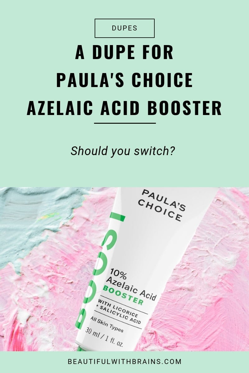 a dupe for paula's choice azelaic acid booster