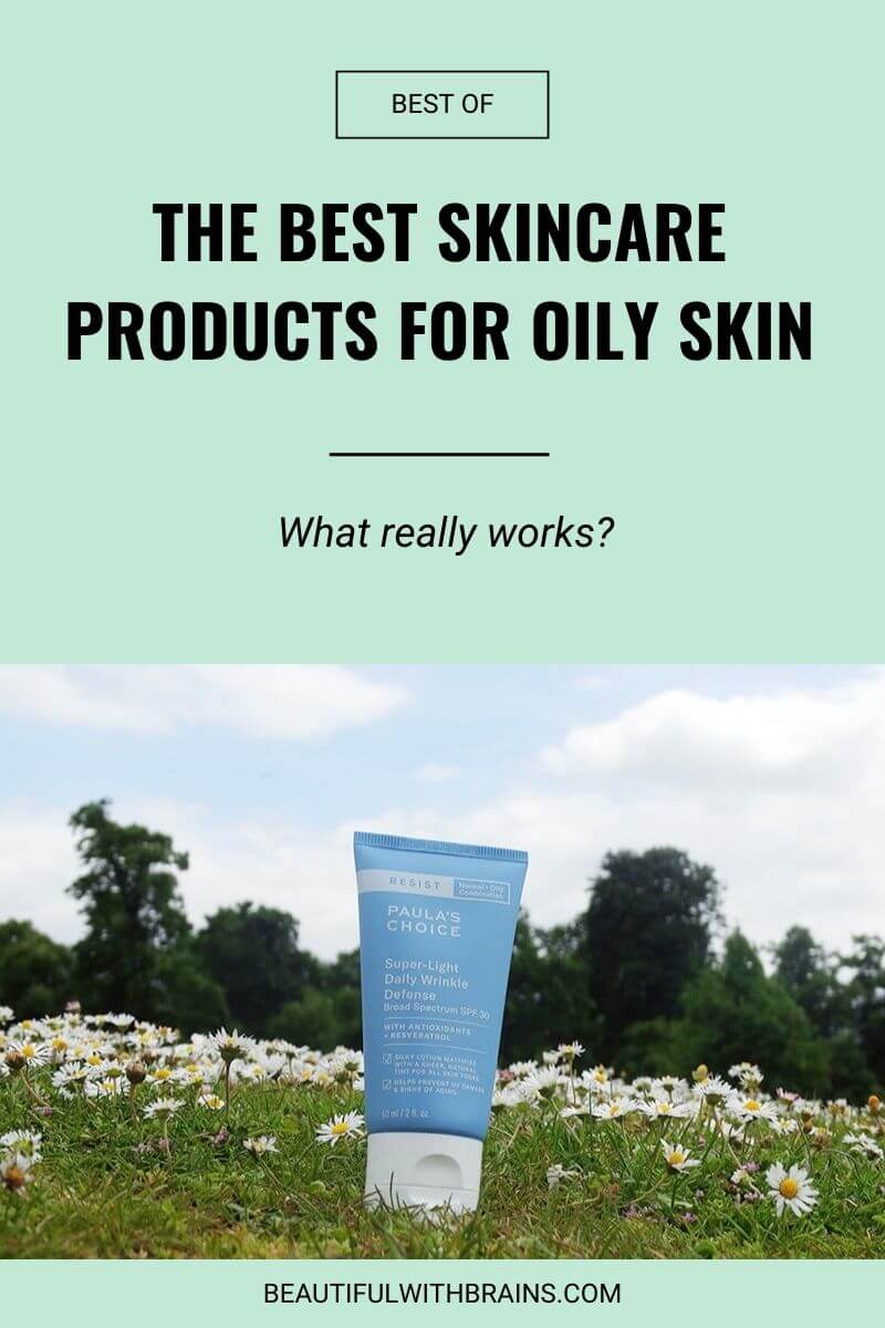 best skincare products for oily skin
