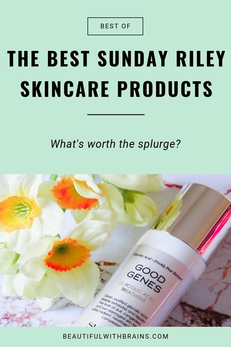 best sunday riley skincare products