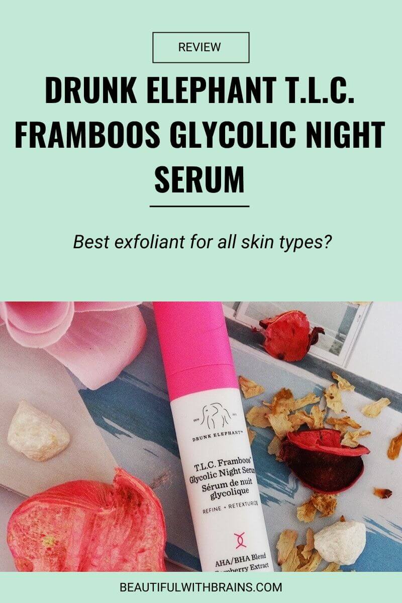 drunk elephant tlc framboos glycolic night serum review