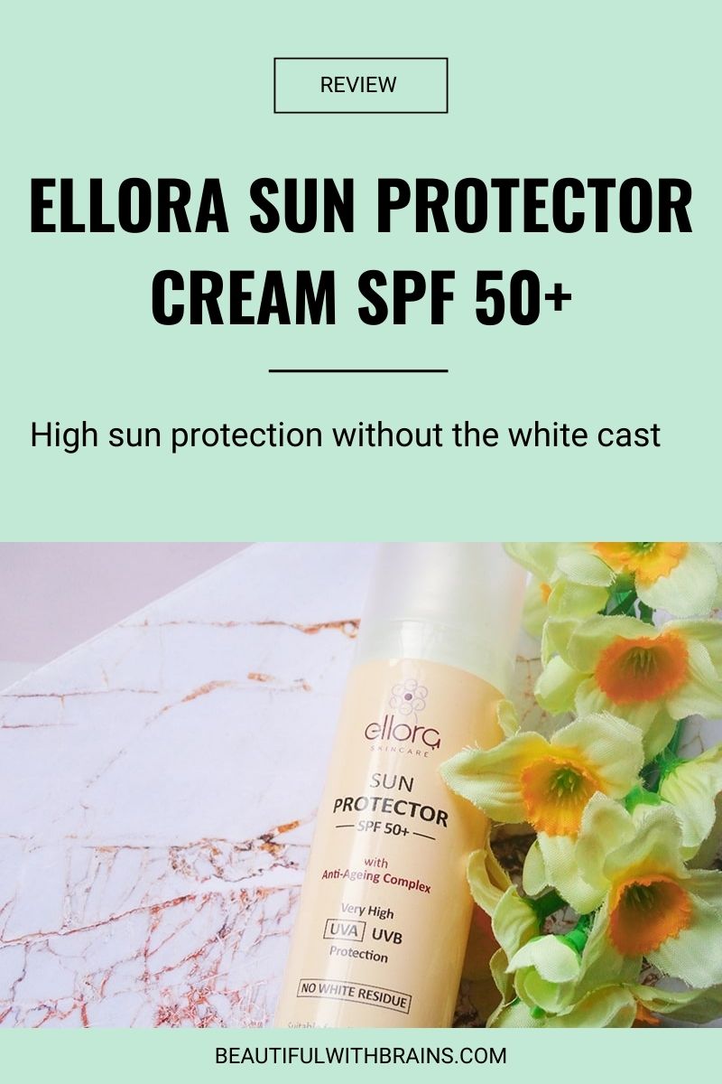 Ellora Sun Protector Cream SPF 50+ review