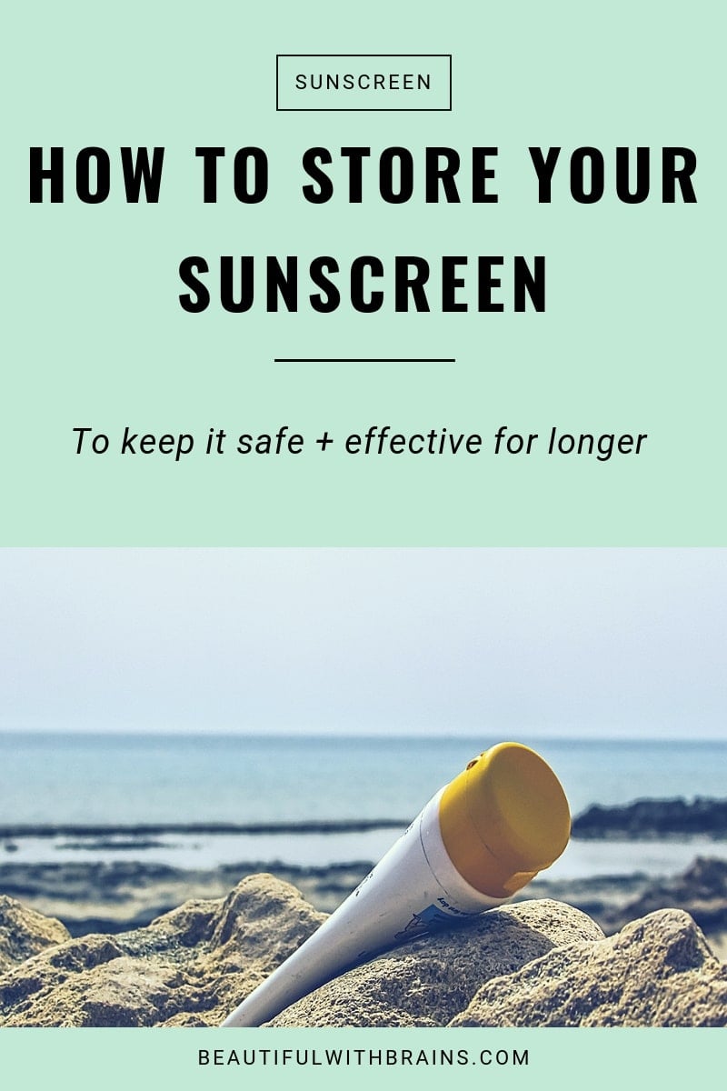 how to store sunscreen to keep it effective for longer