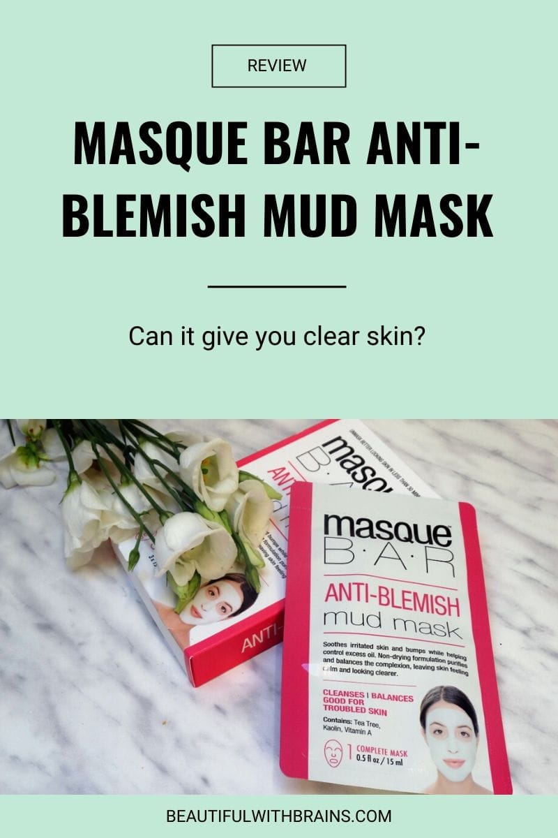 Masque Bar Anti-Blemish Mud Mask review