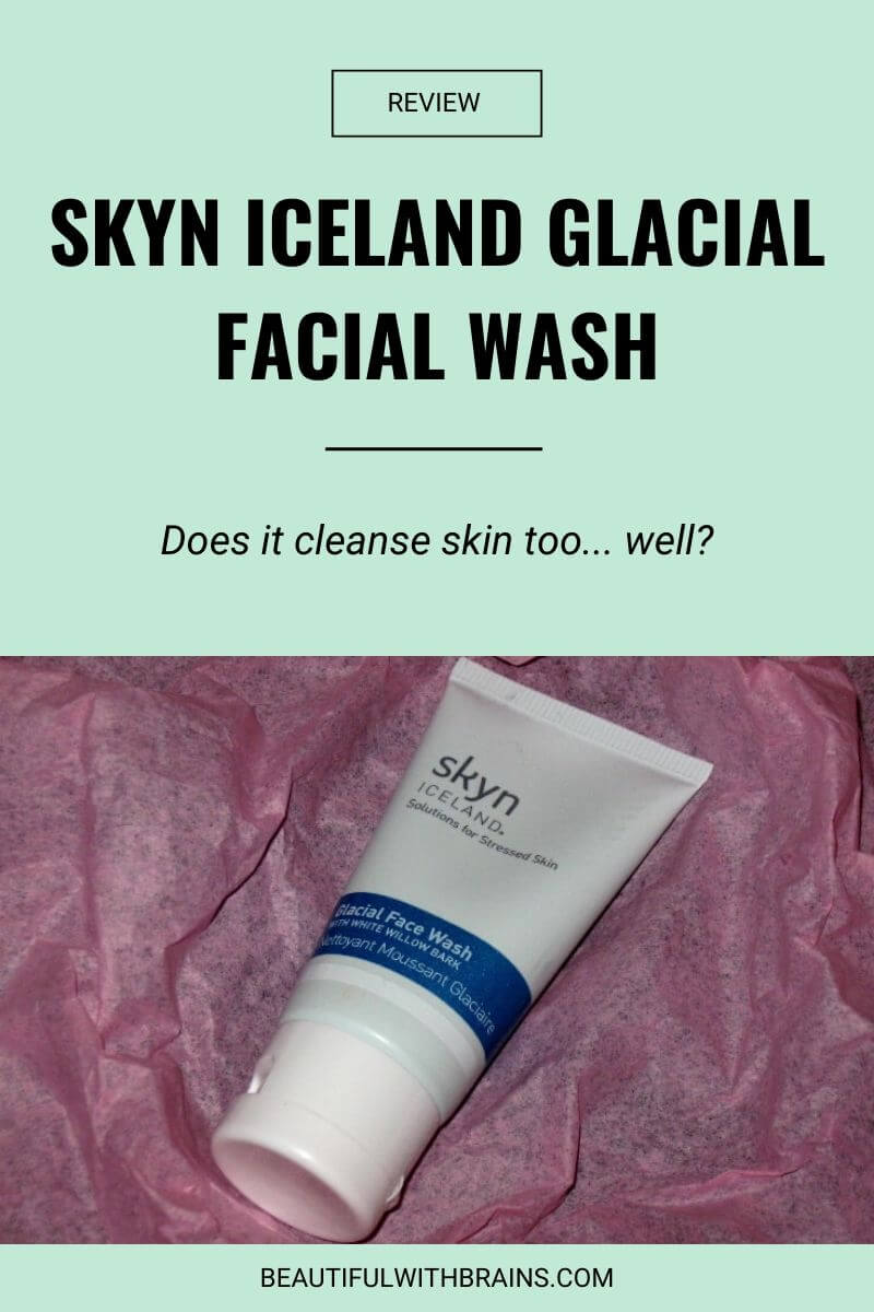 skyn iceland glacial face wash review