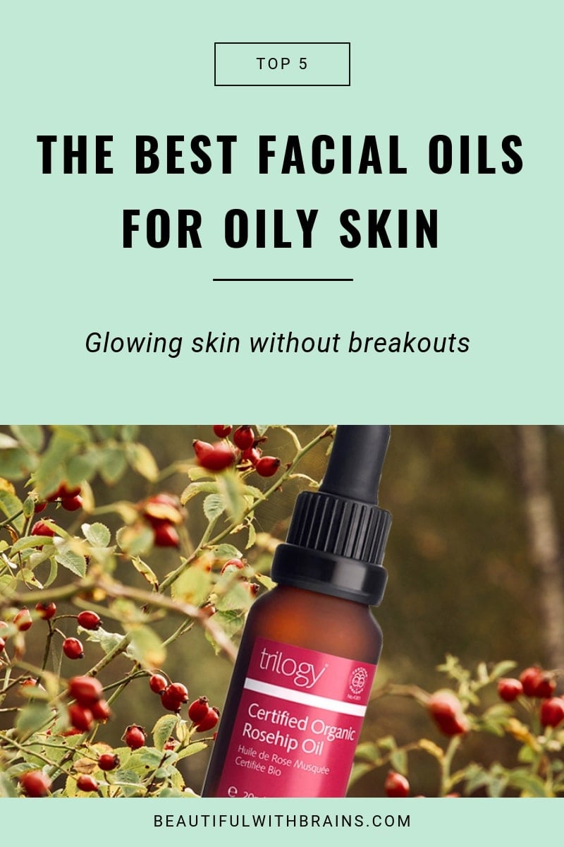 the best facial oils for oily skin