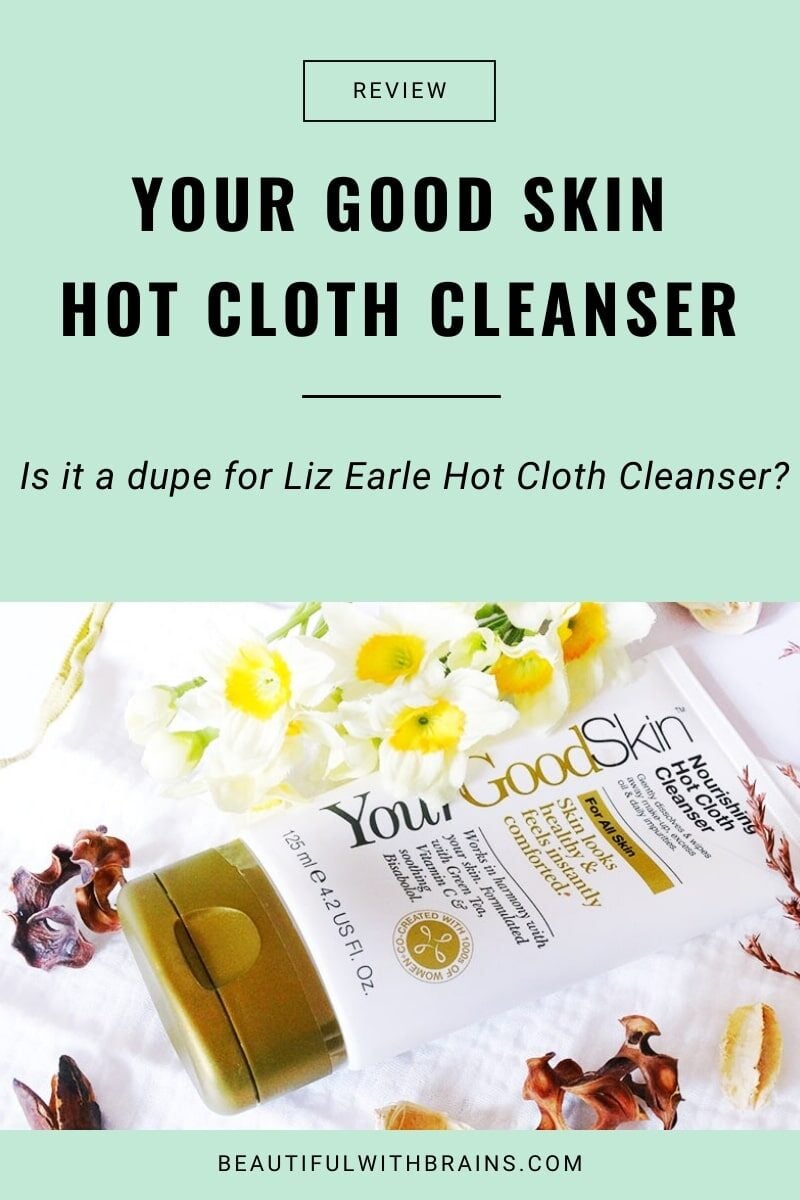 your good skin nourishing hot cloth cleanser review